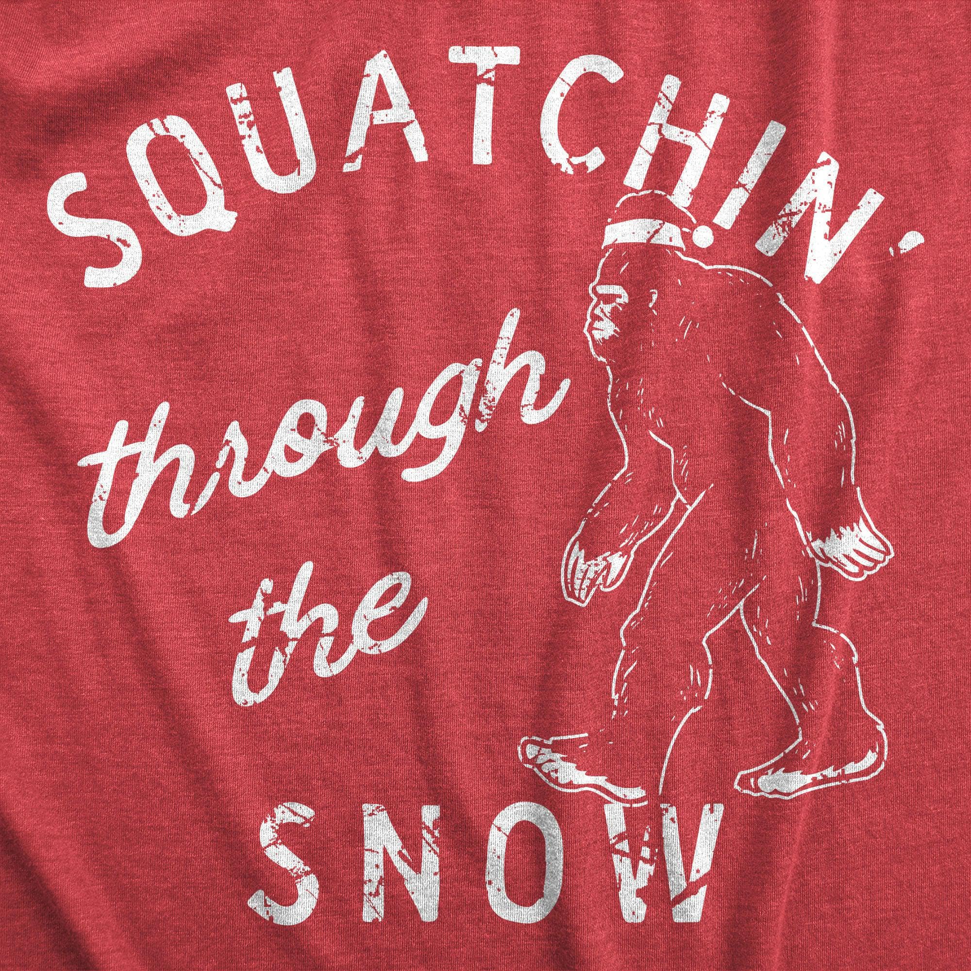 Squatchin Through The Snow Men's Tshirt  -  Crazy Dog T-Shirts