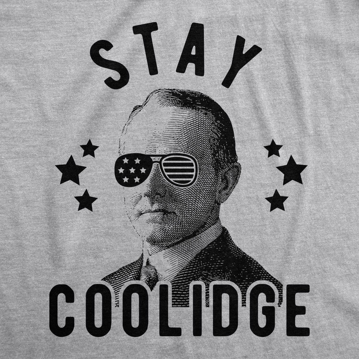 Stay Coolidge Men's Tshirt - Crazy Dog T-Shirts