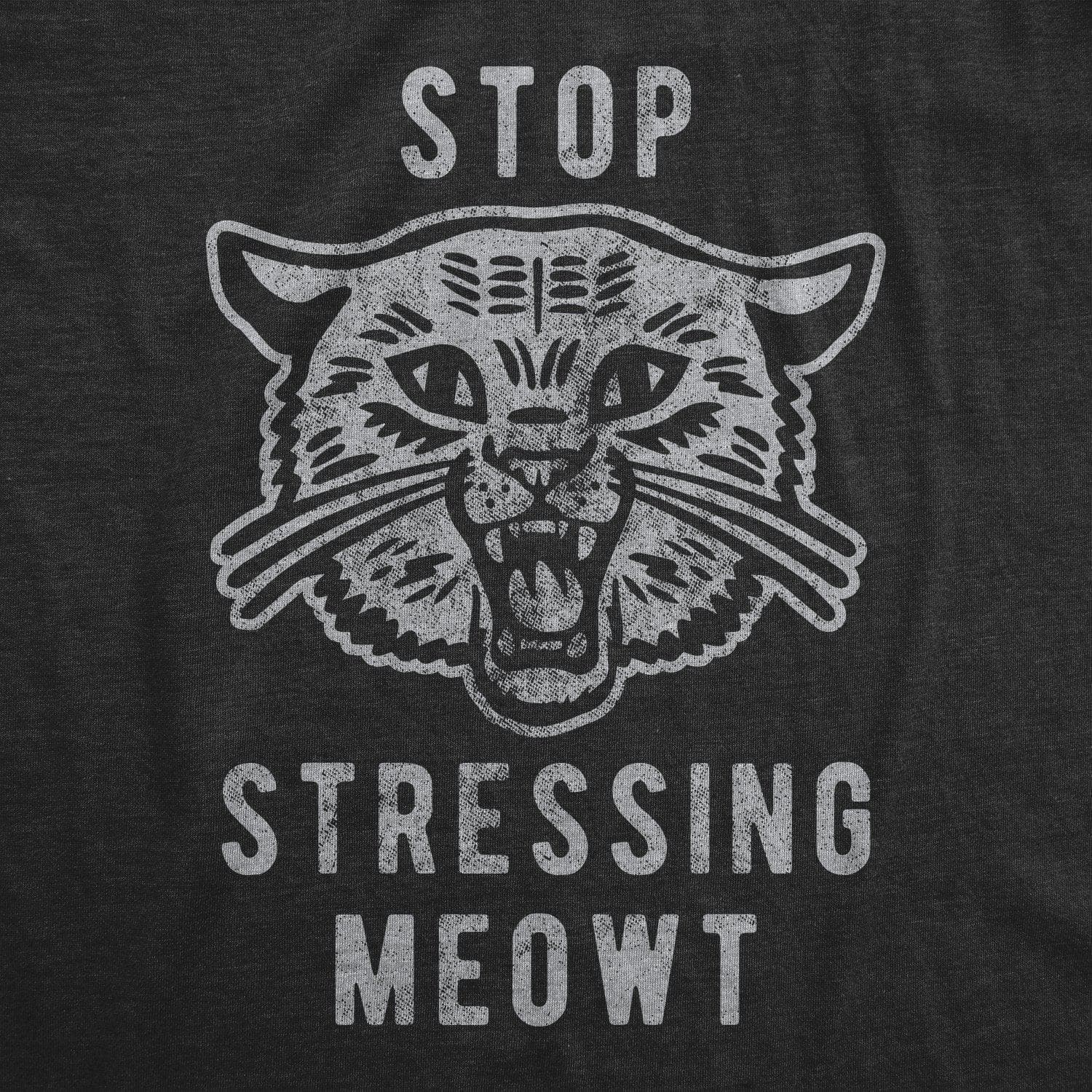 Stop Stressing Meowt Men's Tshirt - Crazy Dog T-Shirts
