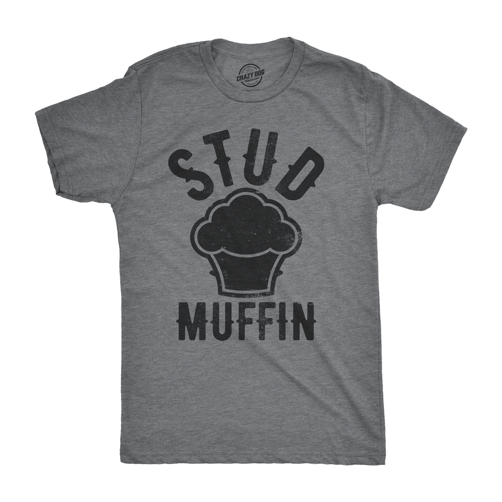Stud Muffin Men's Tshirt - Crazy Dog T-Shirts