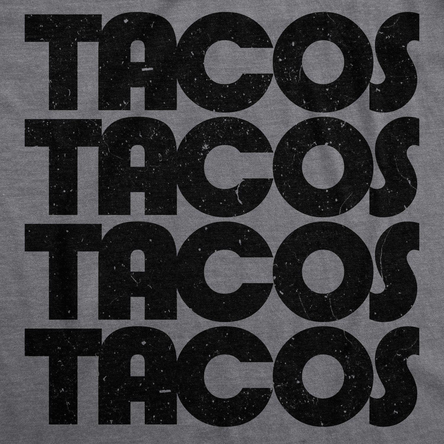 Tacos Tacos Tacos Men's Tshirt  -  Crazy Dog T-Shirts