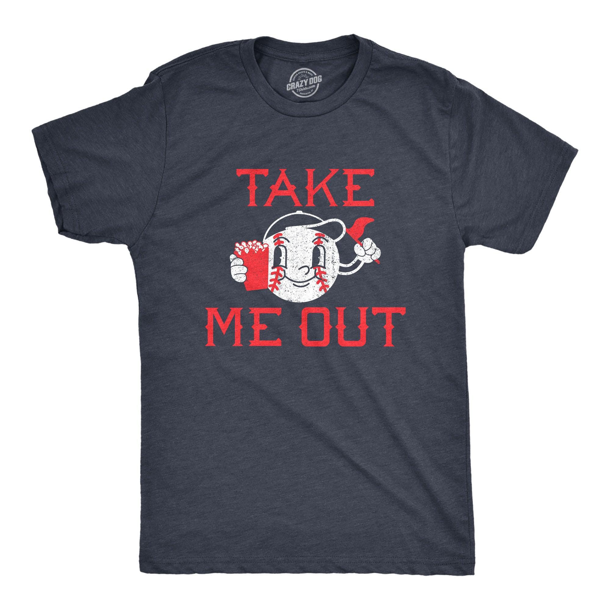 Take Me Out Men's Tshirt  -  Crazy Dog T-Shirts