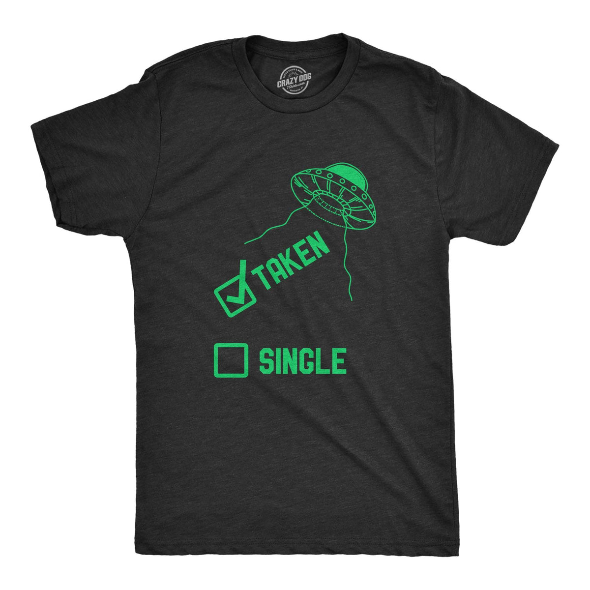 Taken Single UFO Men&#39;s Tshirt  -  Crazy Dog T-Shirts