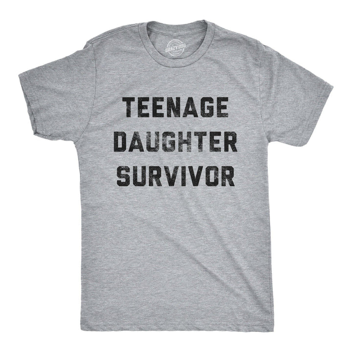 Teenage Daughter Survivor Men's Tshirt - Crazy Dog T-Shirts