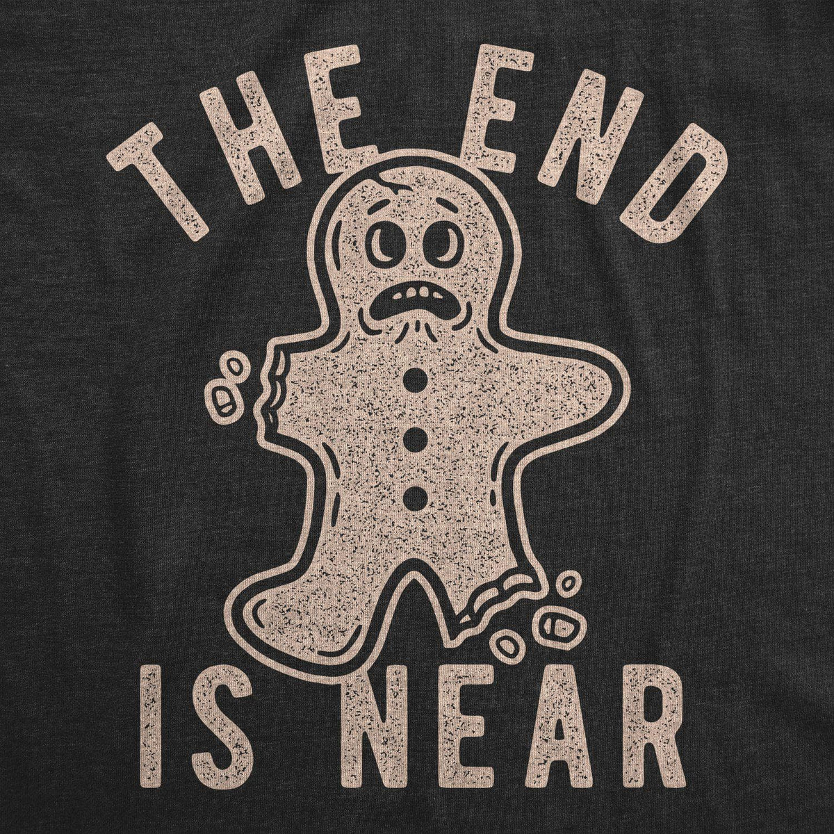 The End Is Near Gingerbread Men&#39;s Tshirt - Crazy Dog T-Shirts