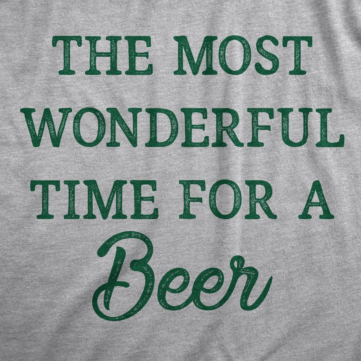 The Most Wonderful Time For A Beer Men&#39;s Tshirt  -  Crazy Dog T-Shirts