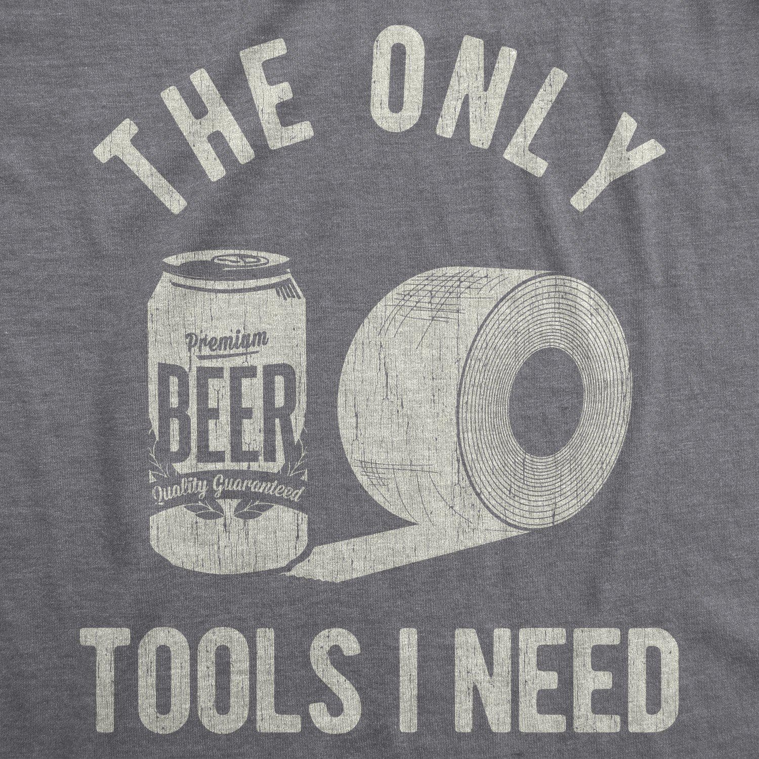 The Only Tools I Need Men's Tshirt  -  Crazy Dog T-Shirts