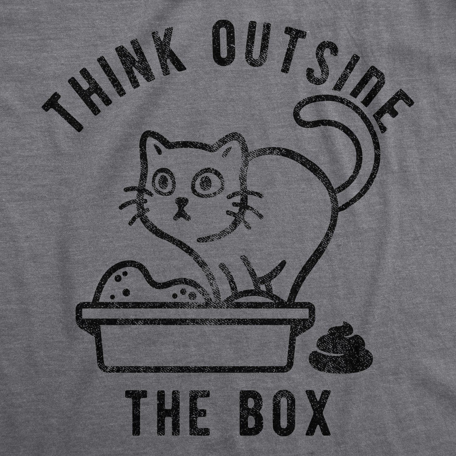 Think Outside The Litter Box Men's Tshirt - Crazy Dog T-Shirts