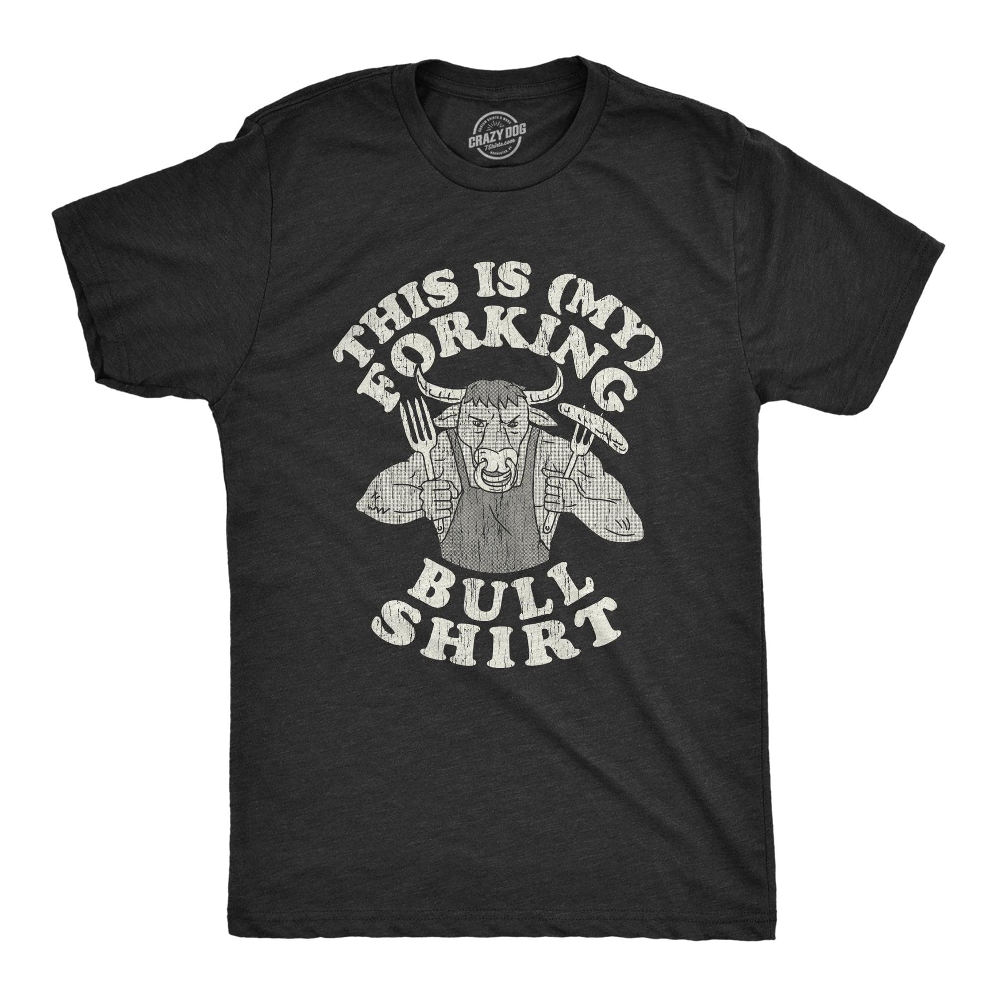 This Is My Forking Bull Shirt Men's Tshirt  -  Crazy Dog T-Shirts