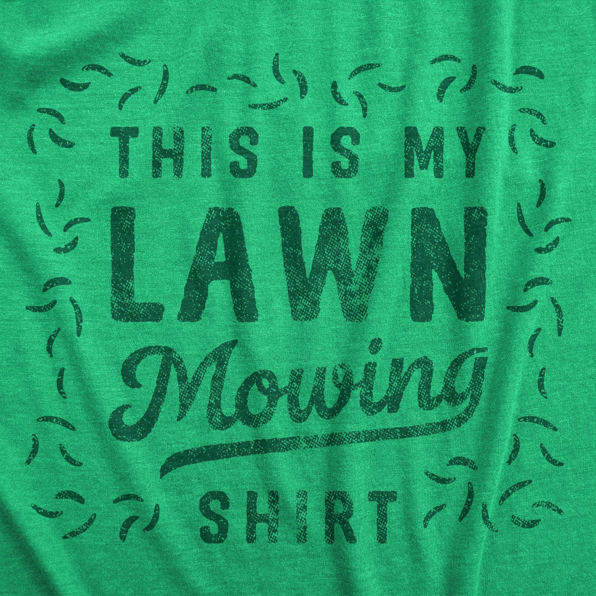 This Is My Lawn Mowing Shirt Men&#39;s Tshirt  -  Crazy Dog T-Shirts