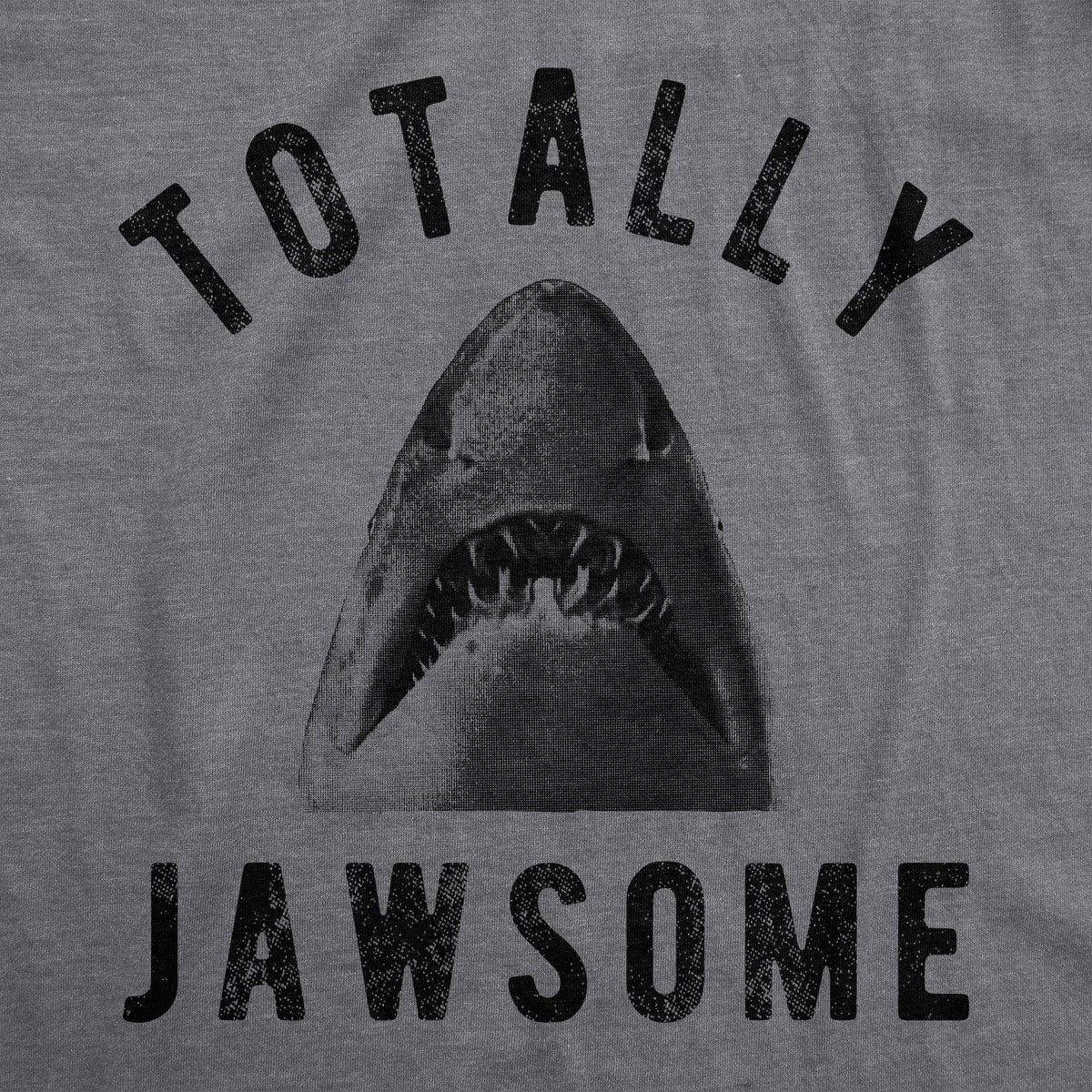 Totally Jawsome Men&#39;s Tshirt - Crazy Dog T-Shirts