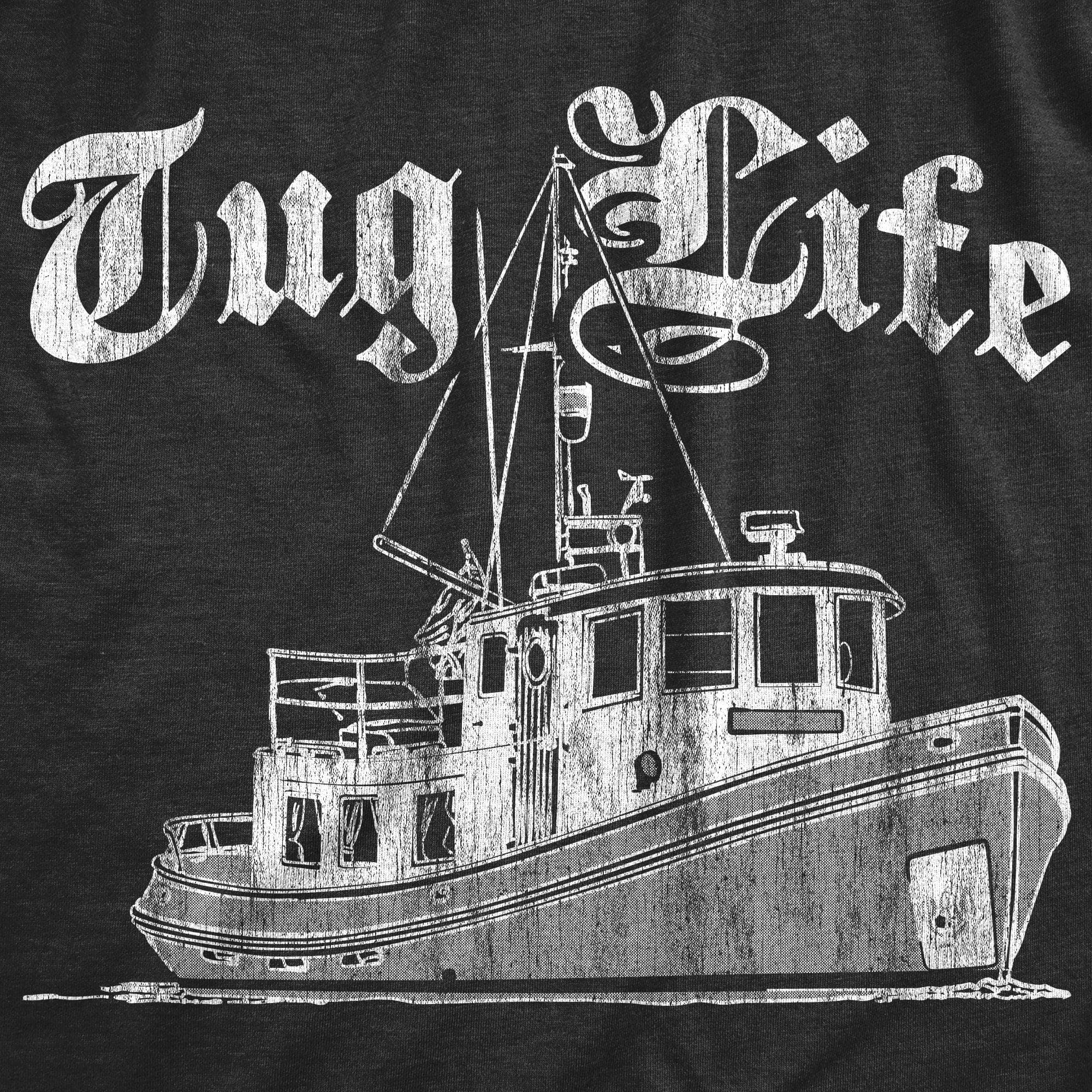Tug Life Men's Tshirt - Crazy Dog T-Shirts