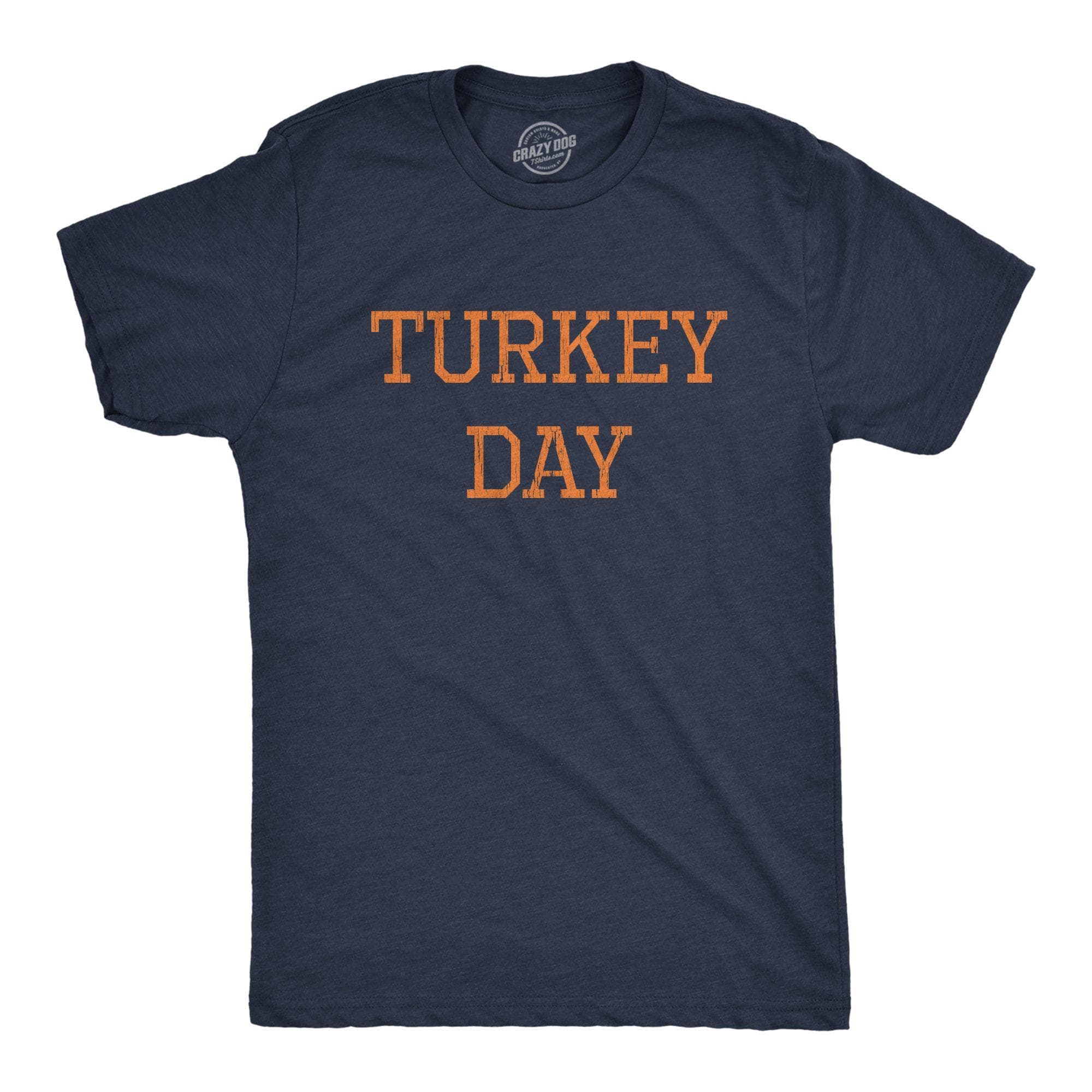 Turkey Day Men's Tshirt - Crazy Dog T-Shirts