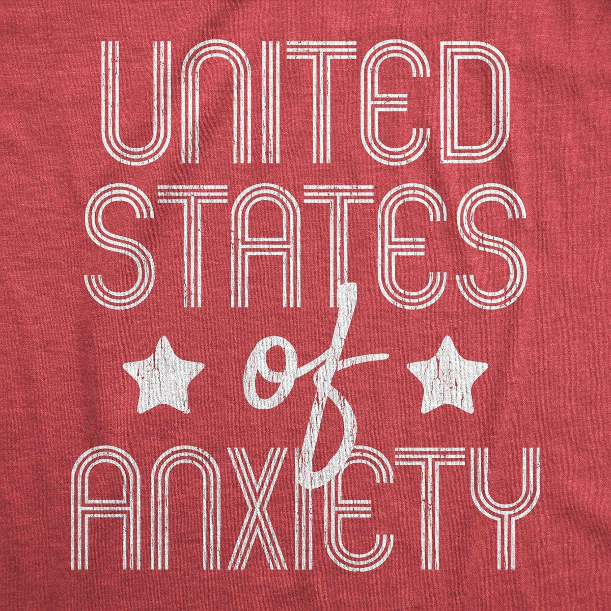 United States Of Anxiety Men&#39;s Tshirt - Crazy Dog T-Shirts