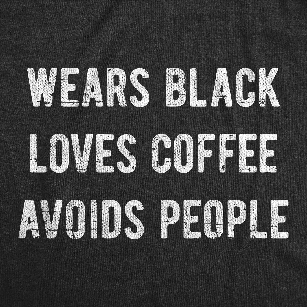Wears Black Loves Coffee Men&#39;s Tshirt  -  Crazy Dog T-Shirts