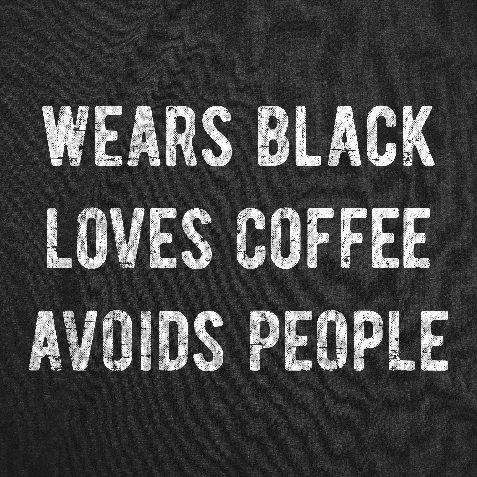 Wears Black Loves Coffee Men's Tshirt  -  Crazy Dog T-Shirts