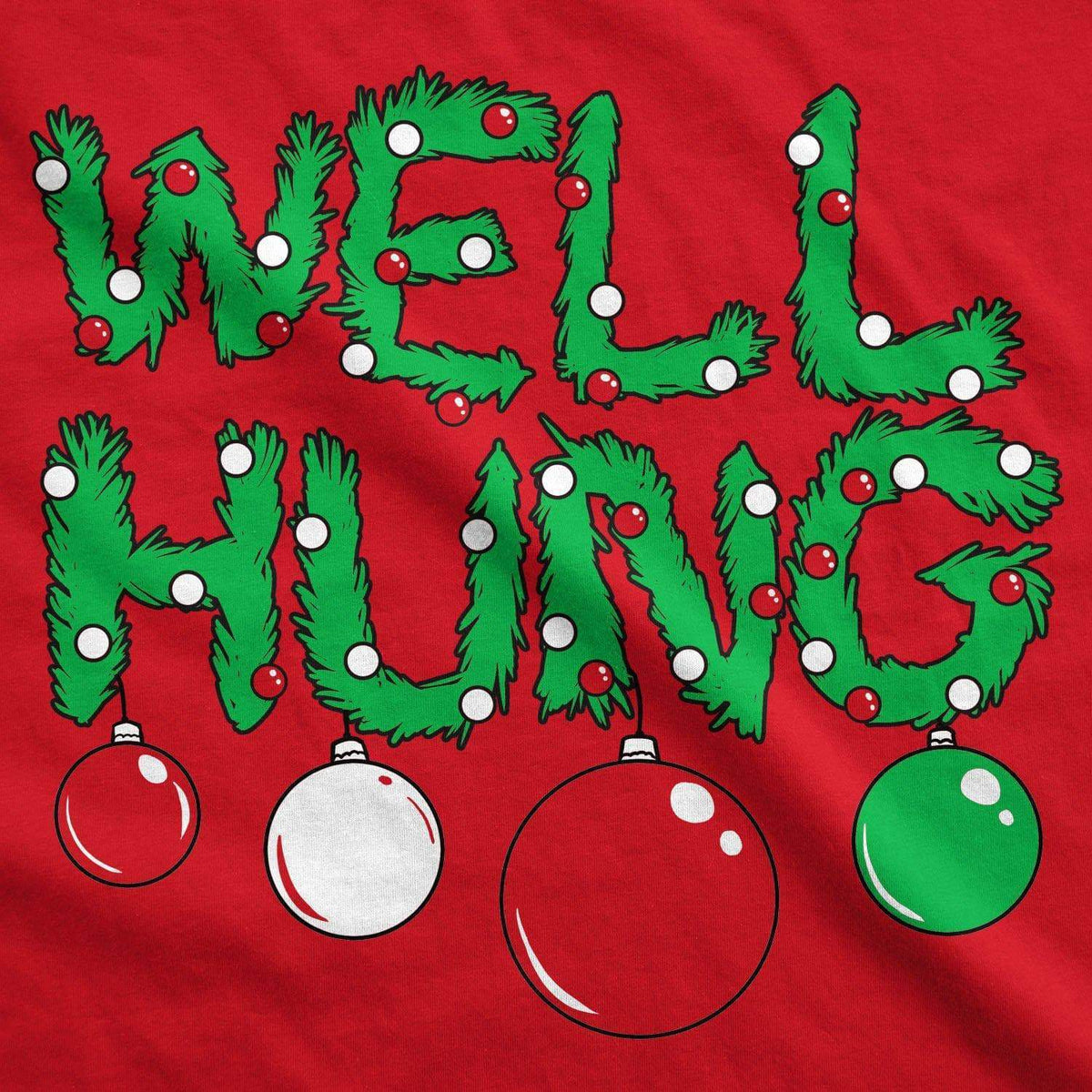 Well Hung Ornament Men&#39;s Tshirt - Crazy Dog T-Shirts