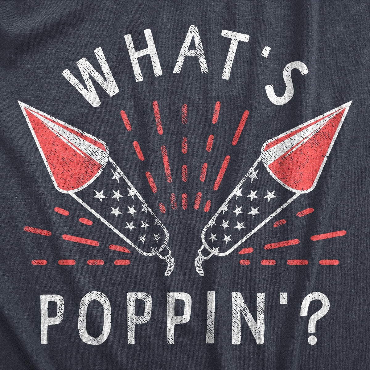 Whats Poppin Men&#39;s Tshirt  -  Crazy Dog T-Shirts
