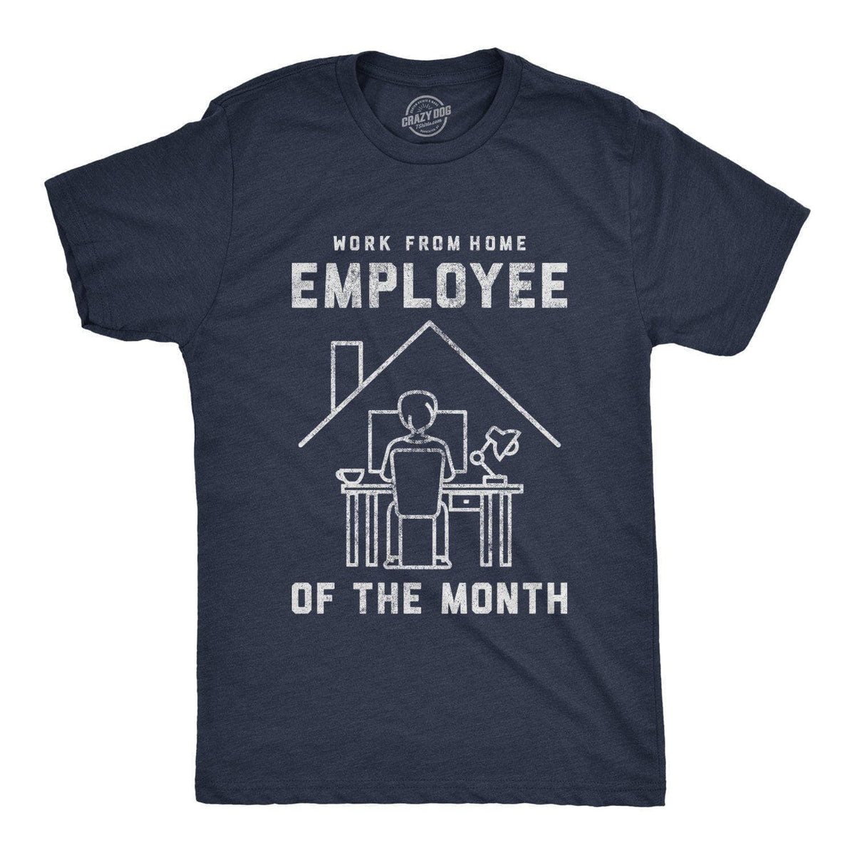 Work From Home Employee Of The Month Coronavirus Men&#39;s Tshirt - Crazy Dog T-Shirts