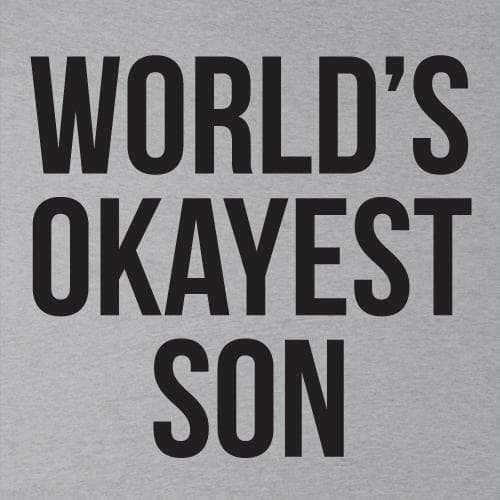 World's Okayest Son Men's Tshirt - Crazy Dog T-Shirts