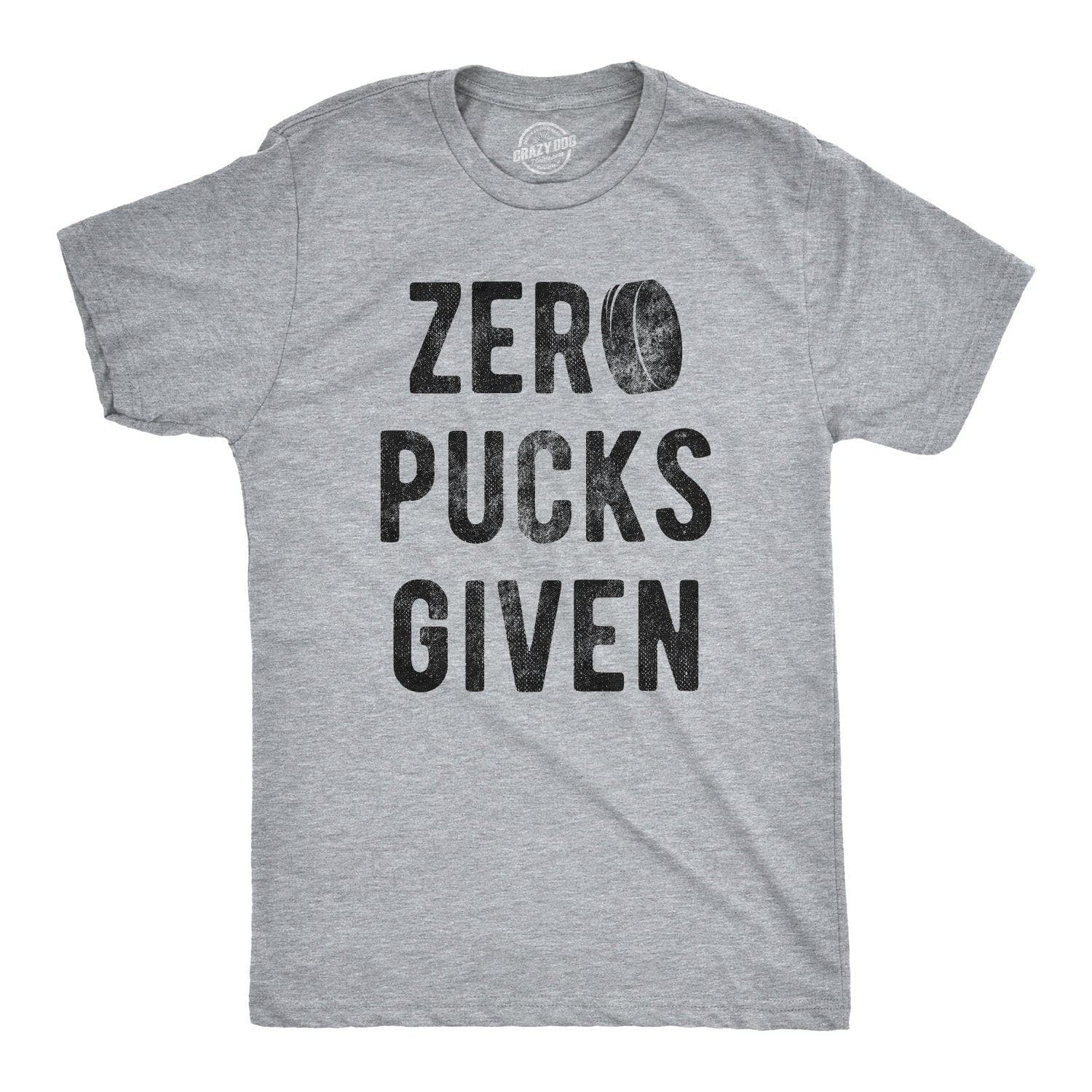 Zero Pucks Given Men's Tshirt  -  Crazy Dog T-Shirts