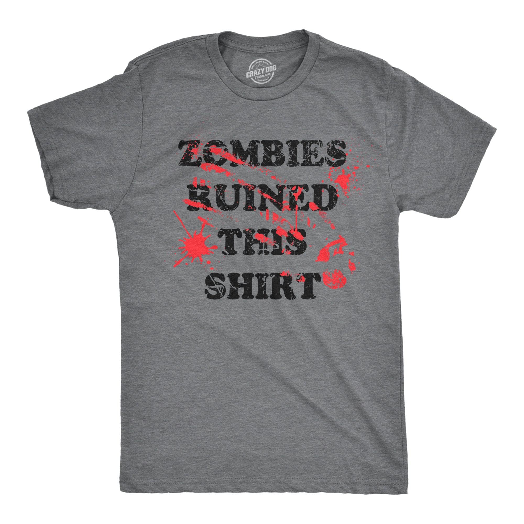 Zombies Ruined This Shirt Men's Tshirt  -  Crazy Dog T-Shirts