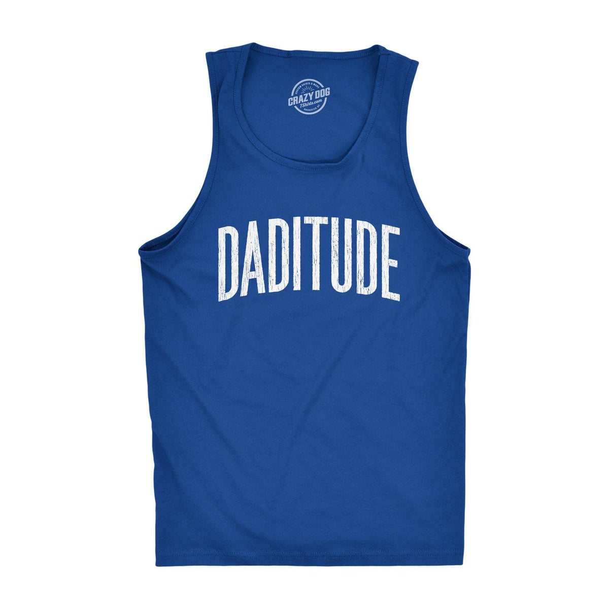 Daditude Men&#39;s Tank Top - Crazy Dog T-Shirts