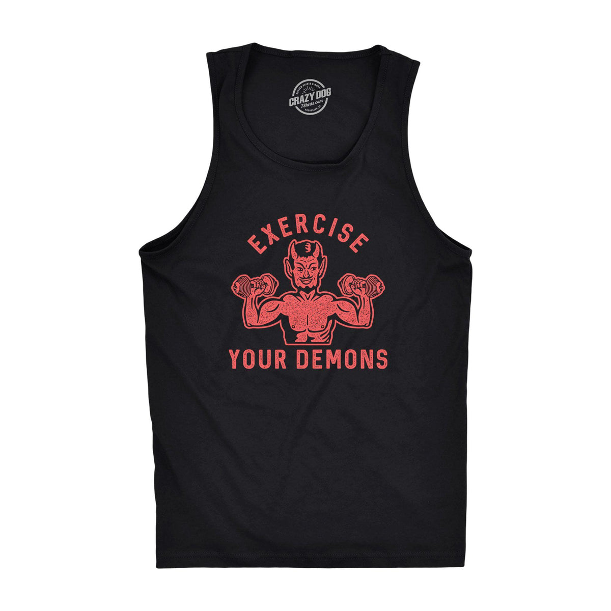 Exercise Your Demons Men&#39;s Tank Top - Crazy Dog T-Shirts
