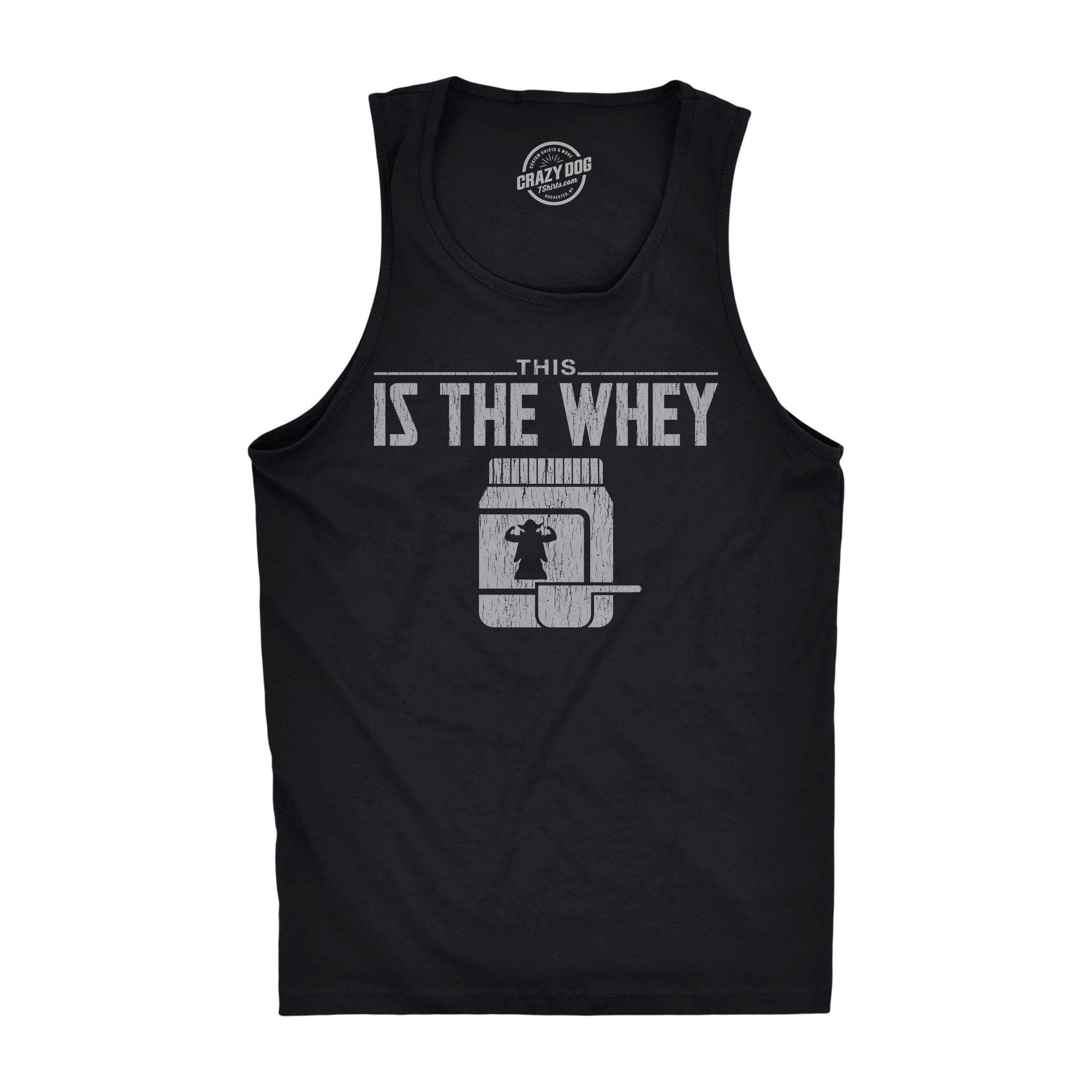 This Is The Whey Men's Tank Top - Crazy Dog T-Shirts