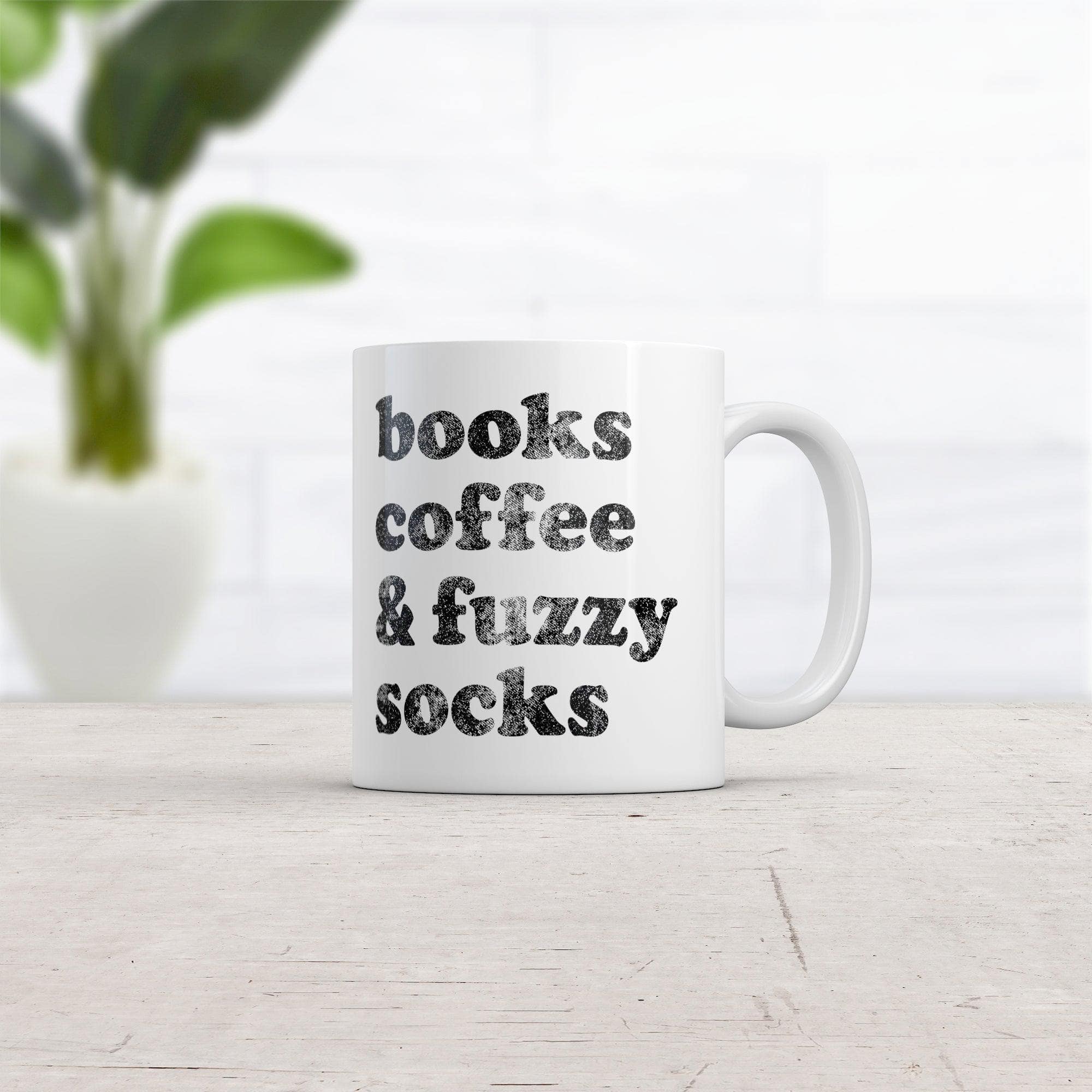 Books Coffee And Fuzzy Socks Mug Funny Cute Cozy Text Graphic Novelty Cup-11oz  -  Crazy Dog T-Shirts