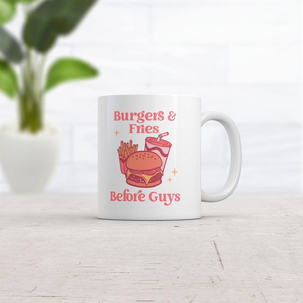 Burgers And Fries Before Guys Mug Funny Sarcastic Food Joke Novelty Coffee Cup-11oz  -  Crazy Dog T-Shirts