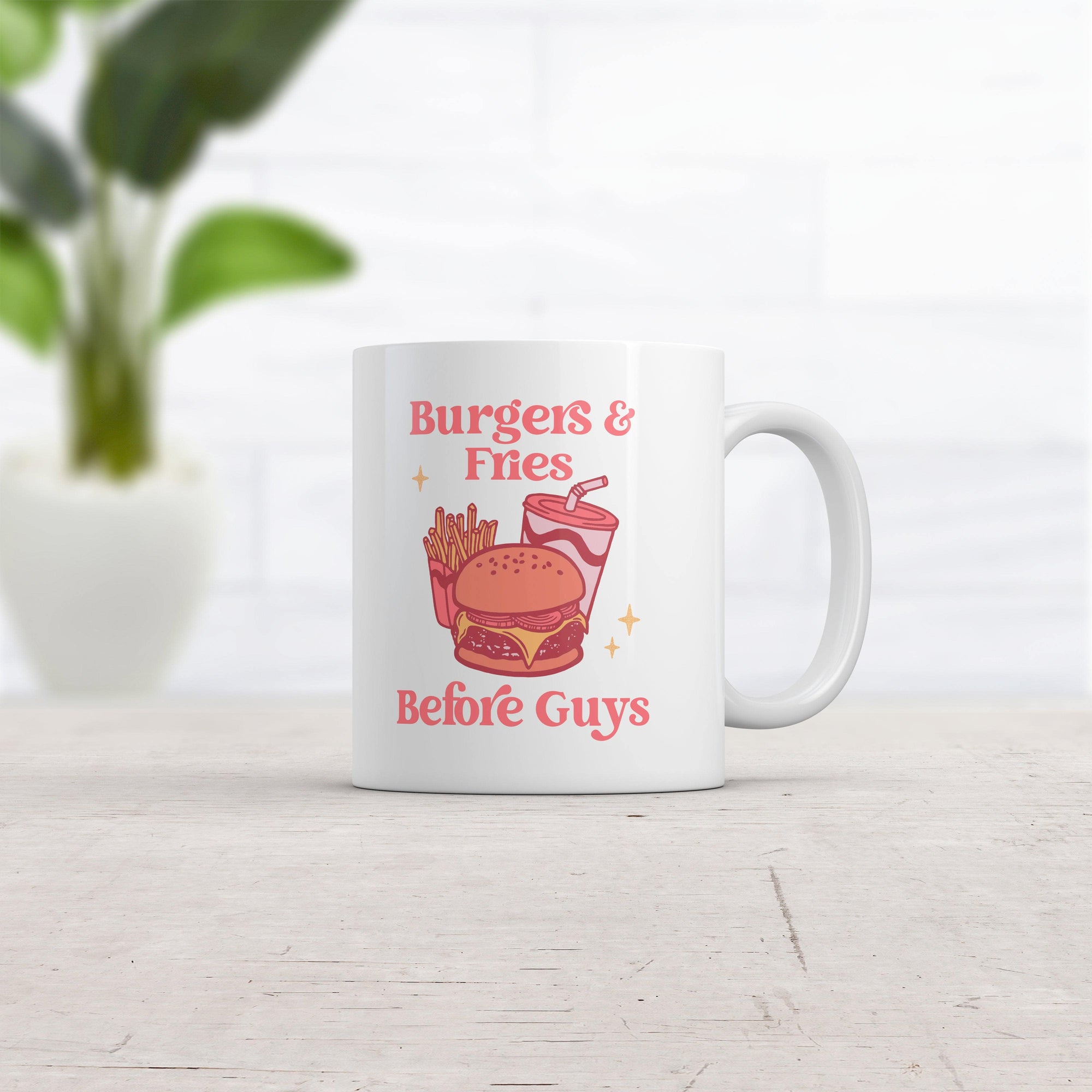 Burgers And Fries Before Guys Mug Funny Sarcastic Food Joke Novelty Coffee Cup-11oz  -  Crazy Dog T-Shirts