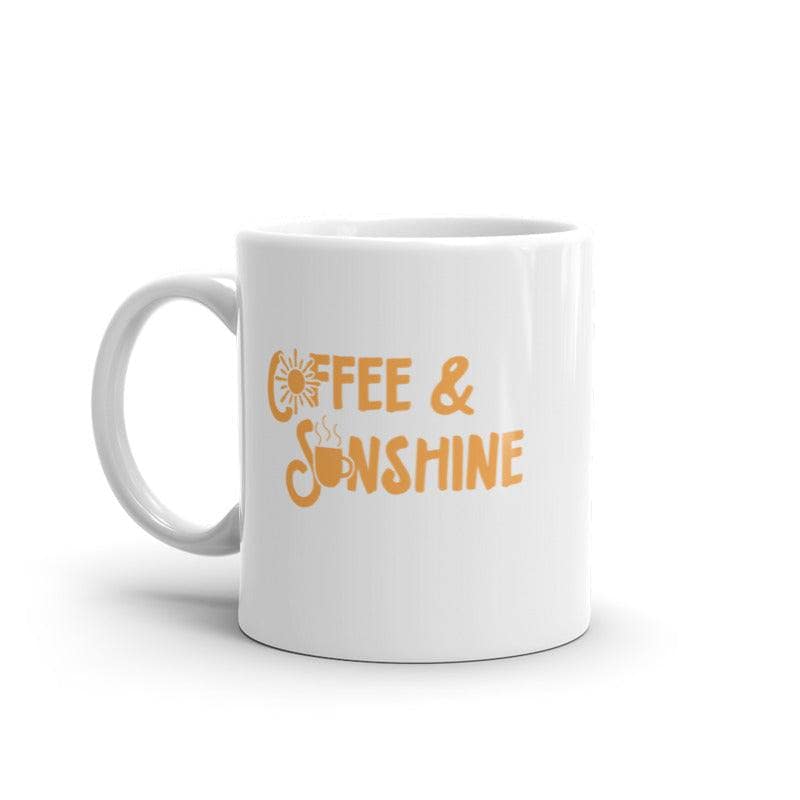 Coffee And Sunshine Mug Funny Cute Caffeine Lovers Shining Sun Graphic Novelty Cup-11oz  -  Crazy Dog T-Shirts