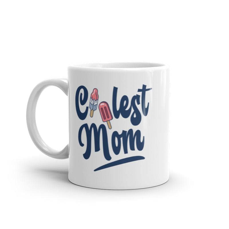 Coolest Mom Popsicles Mug Cute Mother's Day Ice Cream Freeze Pop Graphic Novelty Coffee Cup-11oz  -  Crazy Dog T-Shirts