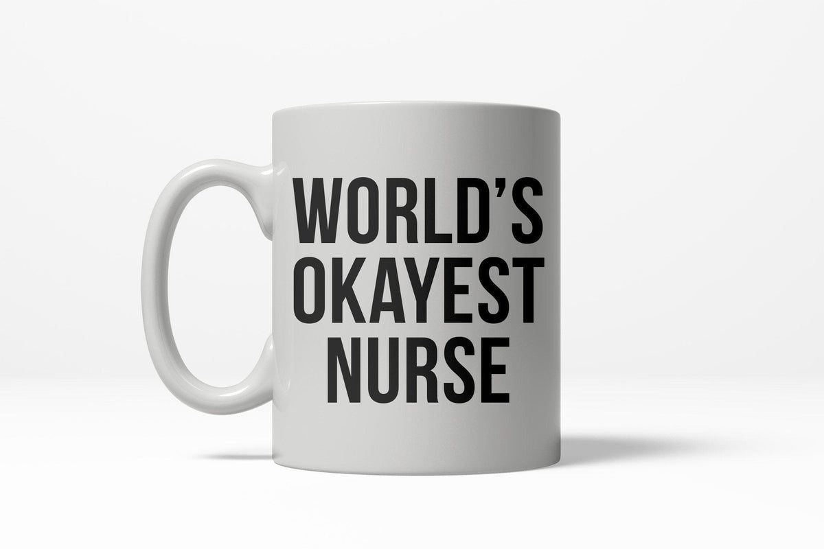 Coronavirus World&#39;s Okayest Nurse Quarantine COVID-19 Mug - Crazy Dog T-Shirts