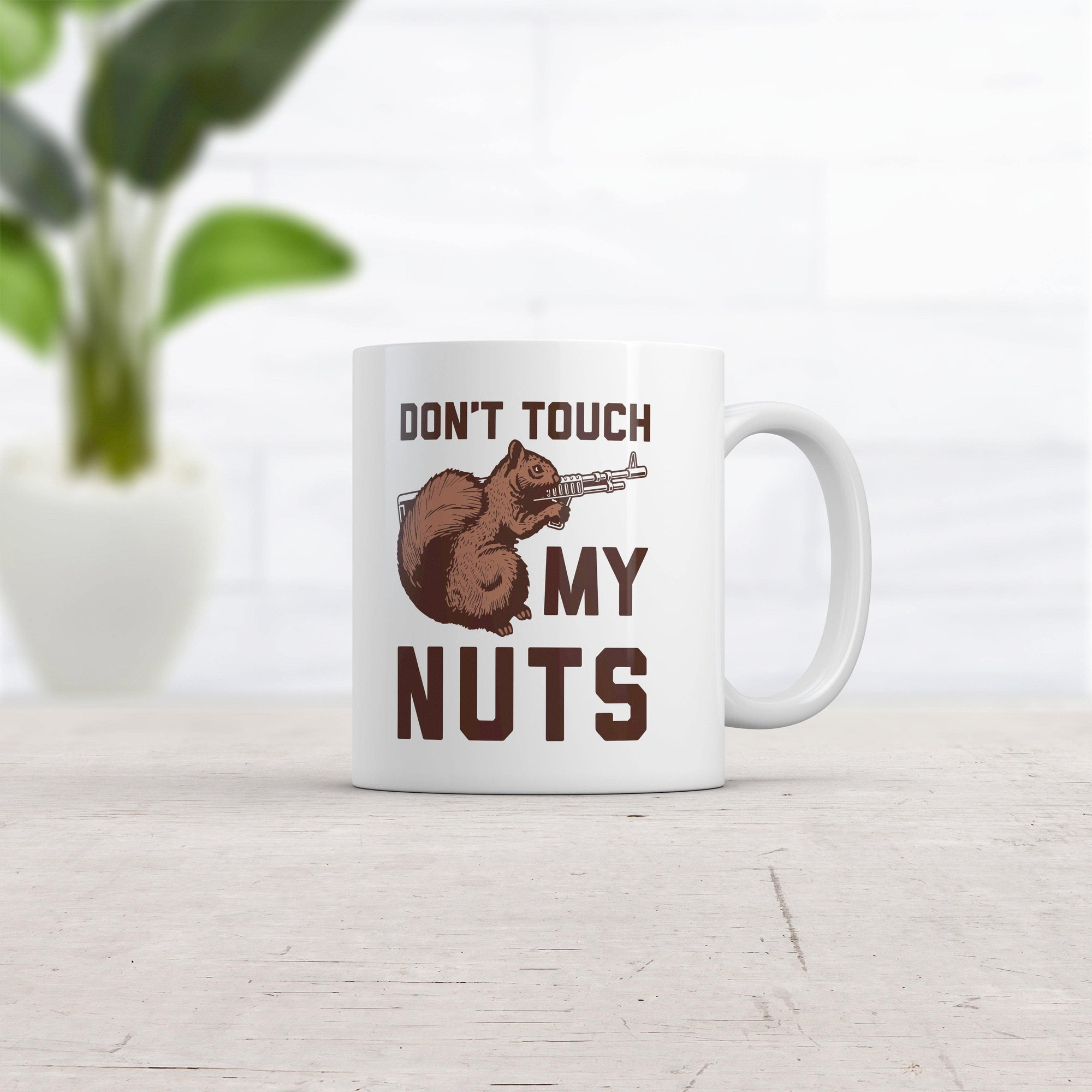 Don't Touch My Nuts Mug Funny Squirrel Defending With Gun Novelty Coffee Cup-11oz  -  Crazy Dog T-Shirts