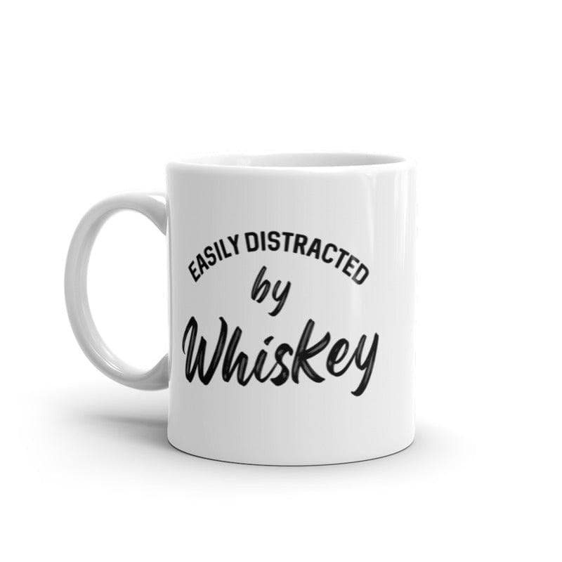 Easily Distracted By Whiskey Mug Funny Liquor Drinking Graphic Novelty Coffee Cup-11oz  -  Crazy Dog T-Shirts