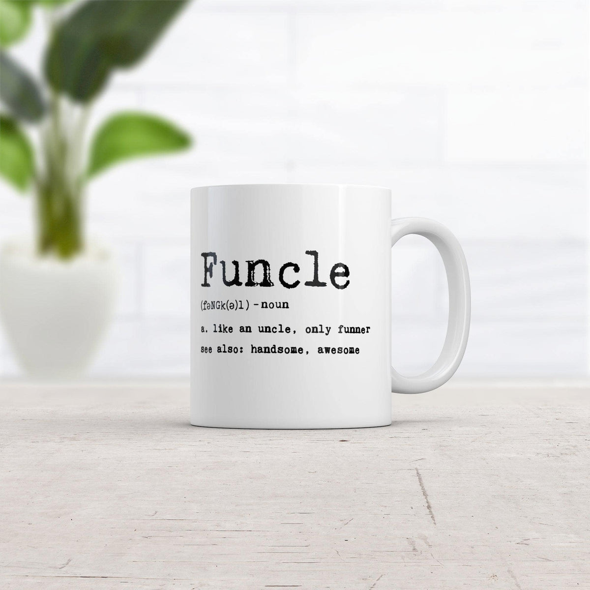 Funcle Definition Mug Funny Graphic Uncle Family Novelty Coffee Cup-11oz  -  Crazy Dog T-Shirts