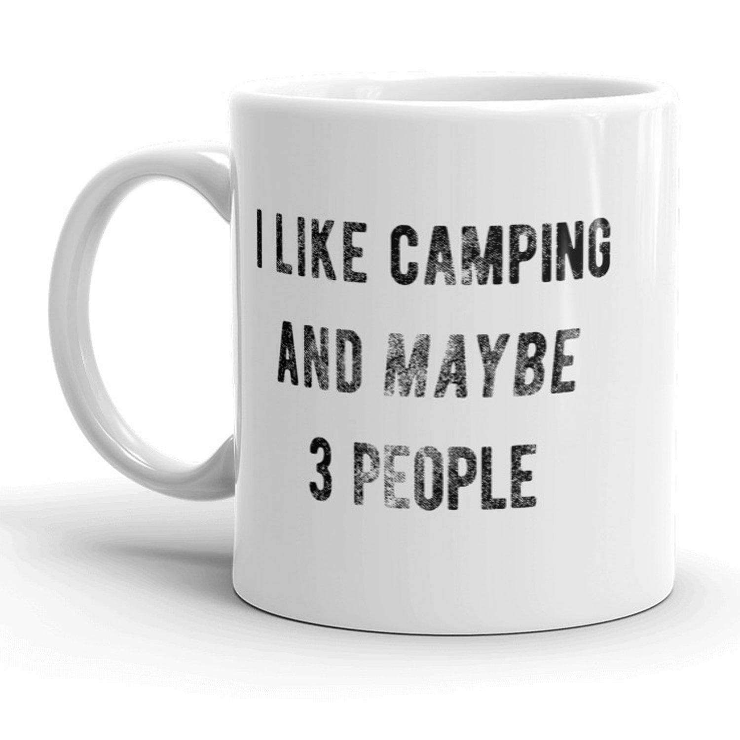 I Like Camping And Maybe 3 People Mug - Crazy Dog T-Shirts