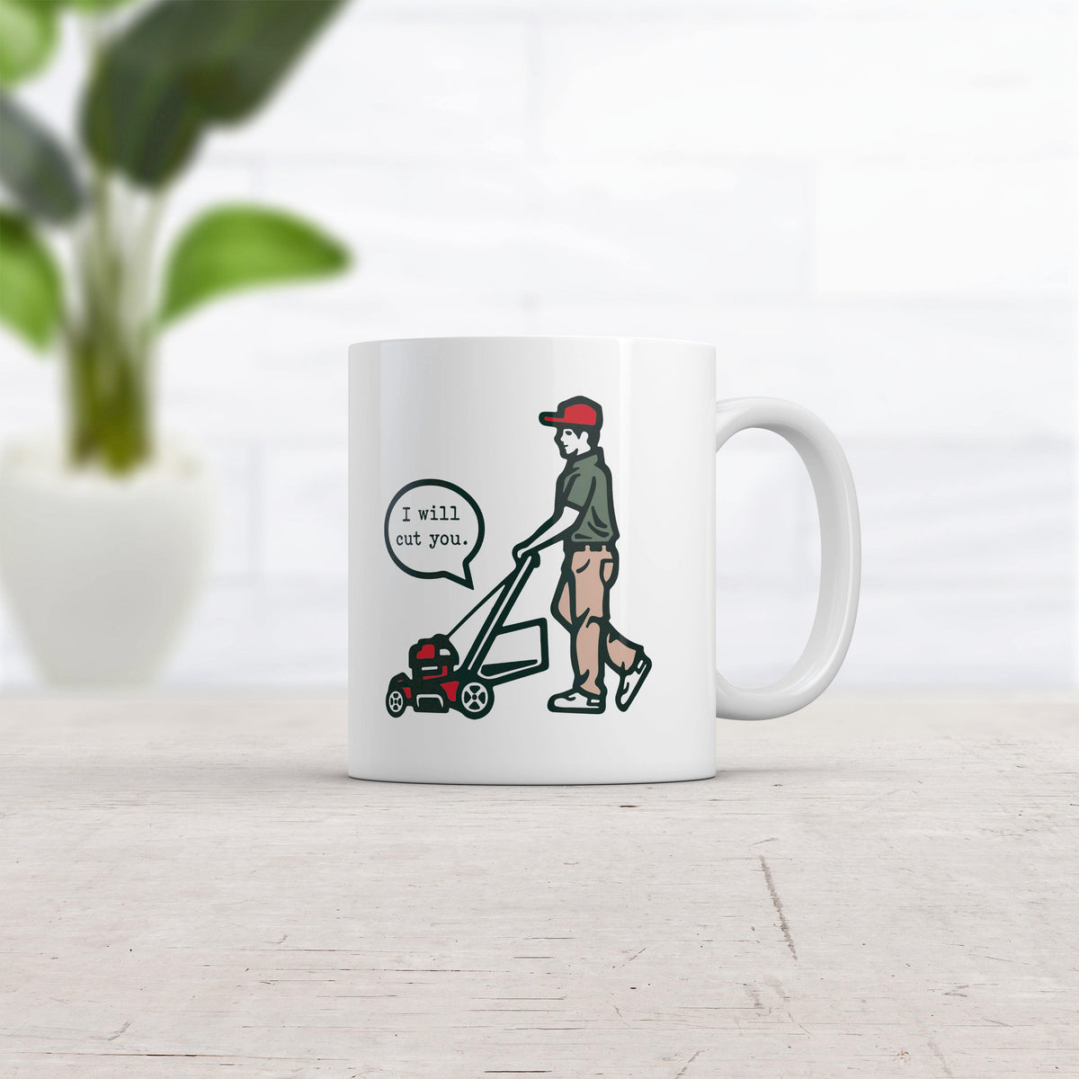 I Will Cut You Lawn Mower Mug Funny Offensive Grass Cutting Graphic Novelty Coffee Cup-11oz  -  Crazy Dog T-Shirts