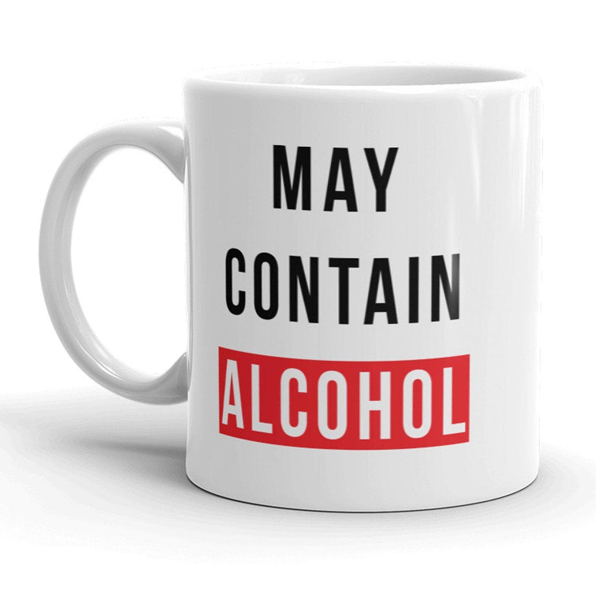 May Contain Alcohol Mug - Crazy Dog T-Shirts
