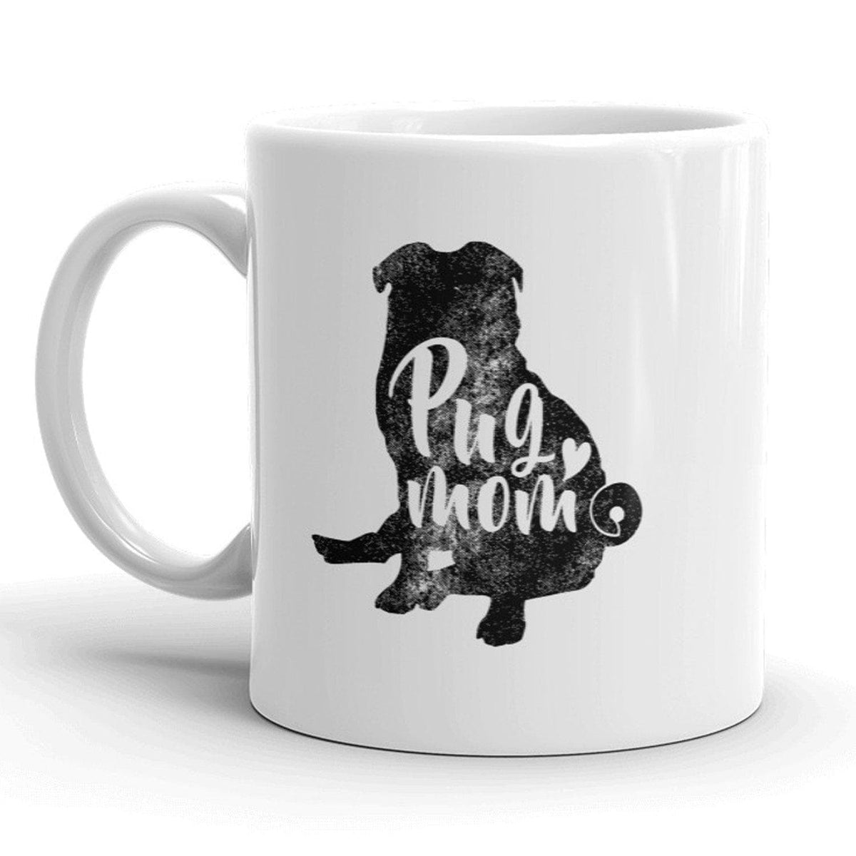 Pug Mom Mug - Crazy Dog T-Shirts