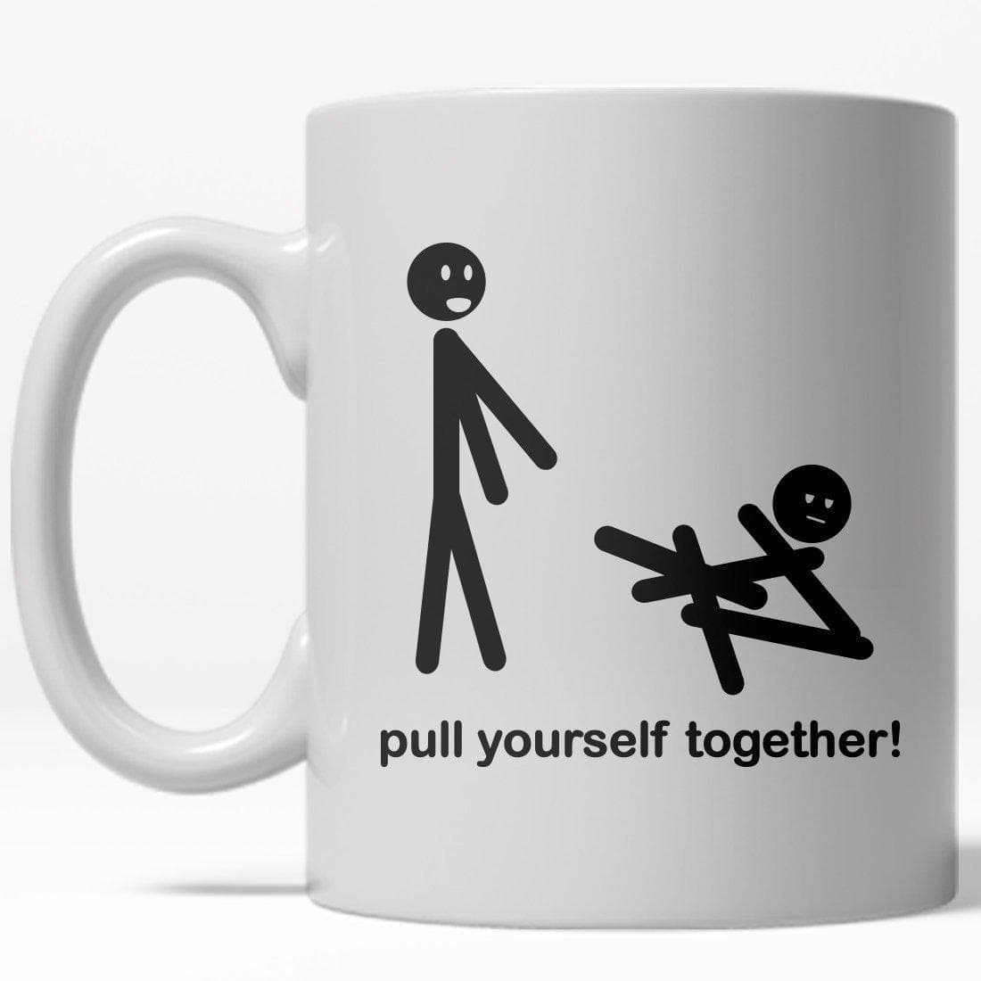 Pull Yourself Together Mug - Crazy Dog T-Shirts