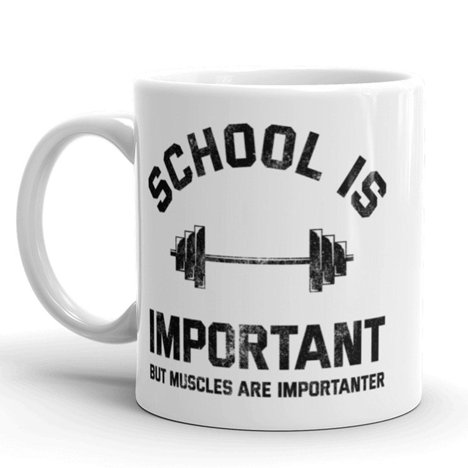 School Is Important But Muscles Are Importanter Mug - Crazy Dog T-Shirts
