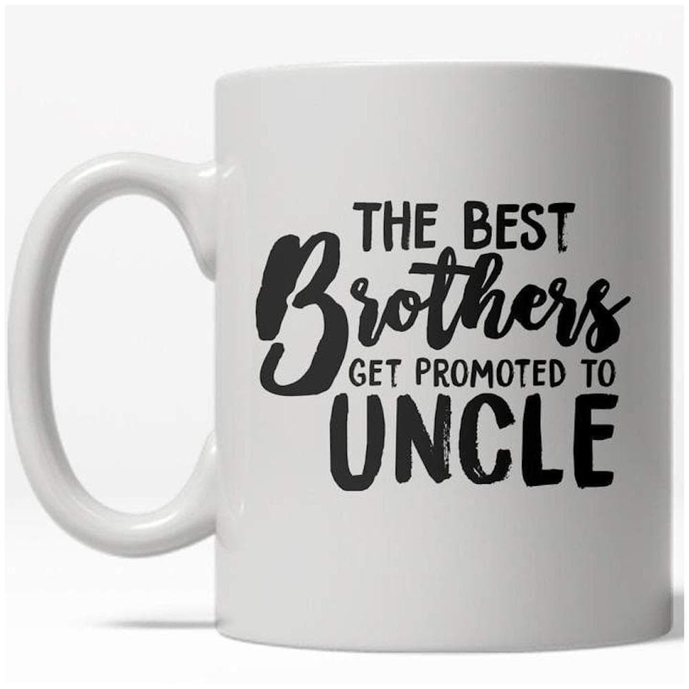 The Best Brothers Get Promoted To Uncle Mug - Crazy Dog T-Shirts