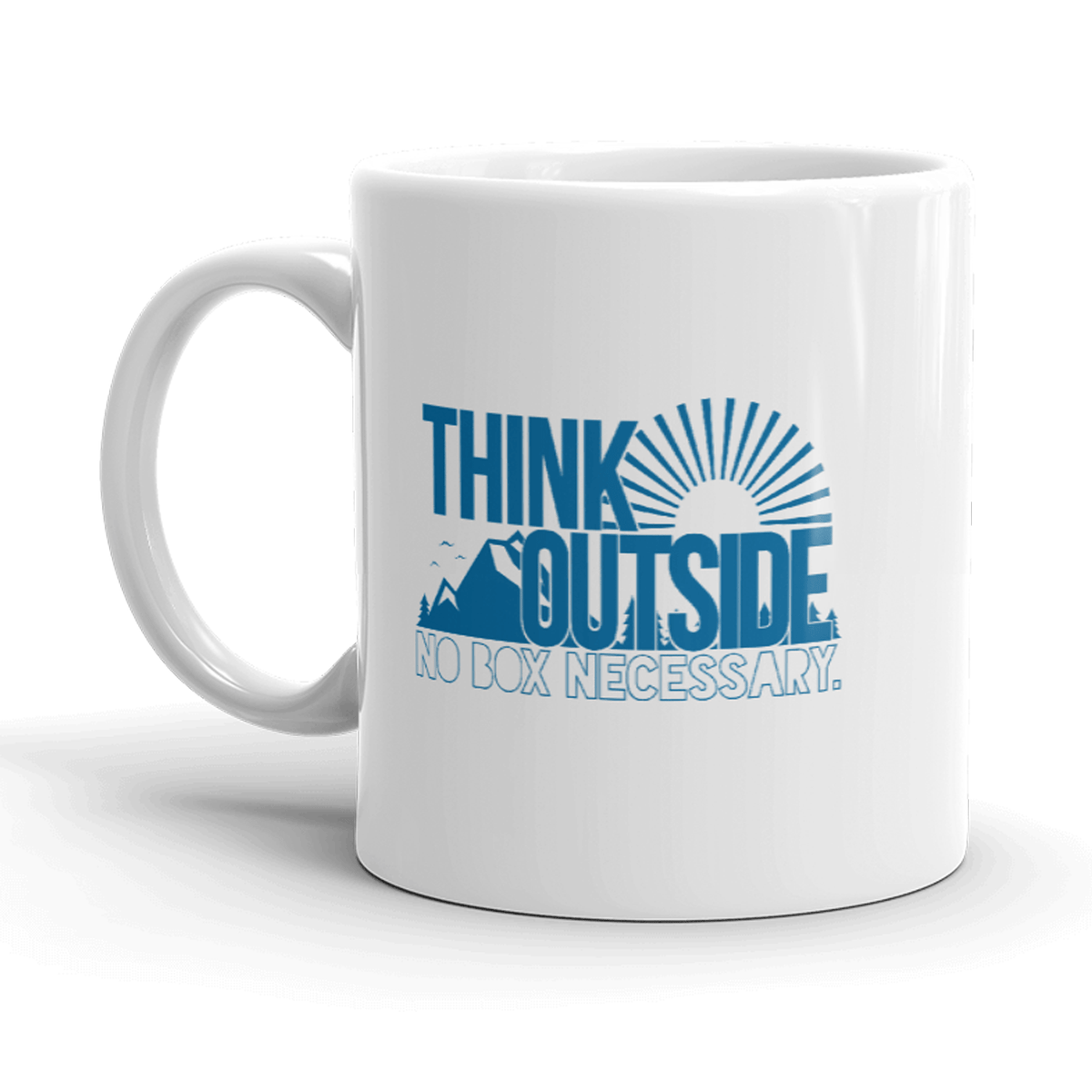 Think Outside No Box Necessary Mug Funny Cool Camping Graphic Coffee Cup-11oz - Crazy Dog T-Shirts