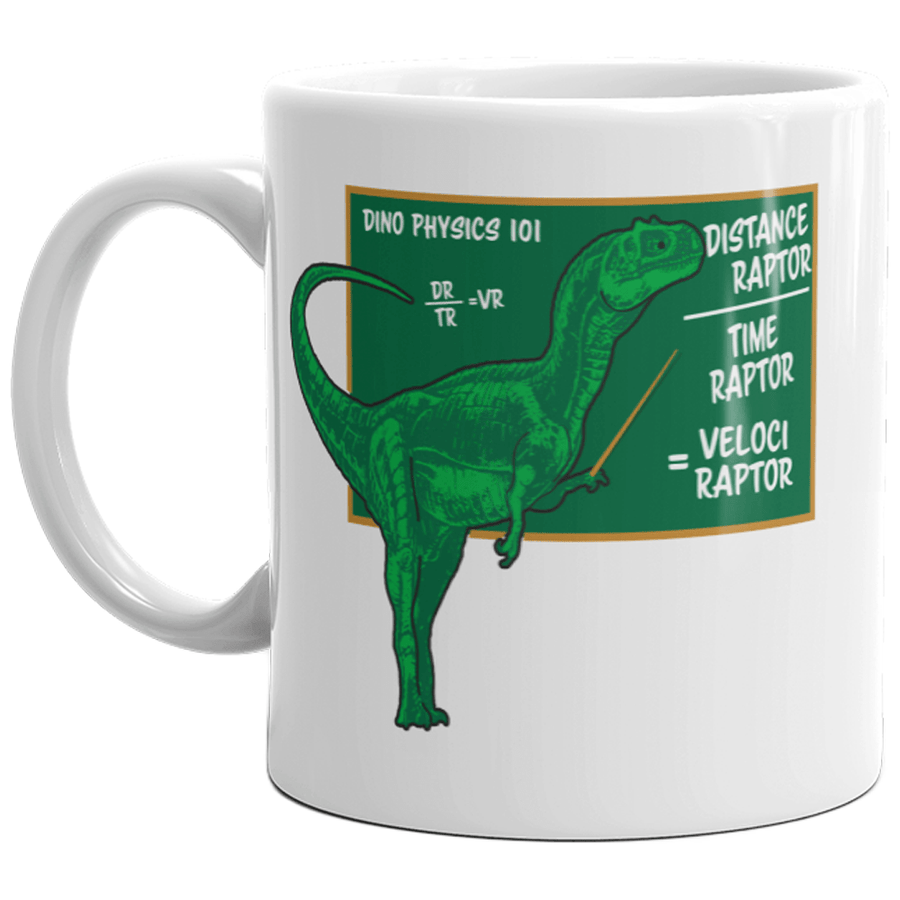 Velociraptor Mug Funny Math Dinosaur Sarcastic Coffee Cup-11oz  -  Crazy Dog T-Shirts