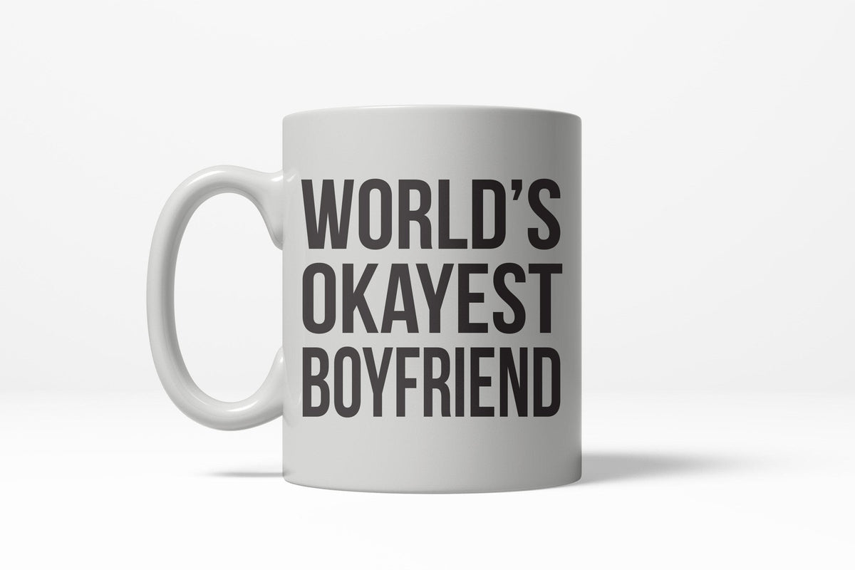 World&#39;s Okayest Boyfriend Mug - Crazy Dog T-Shirts