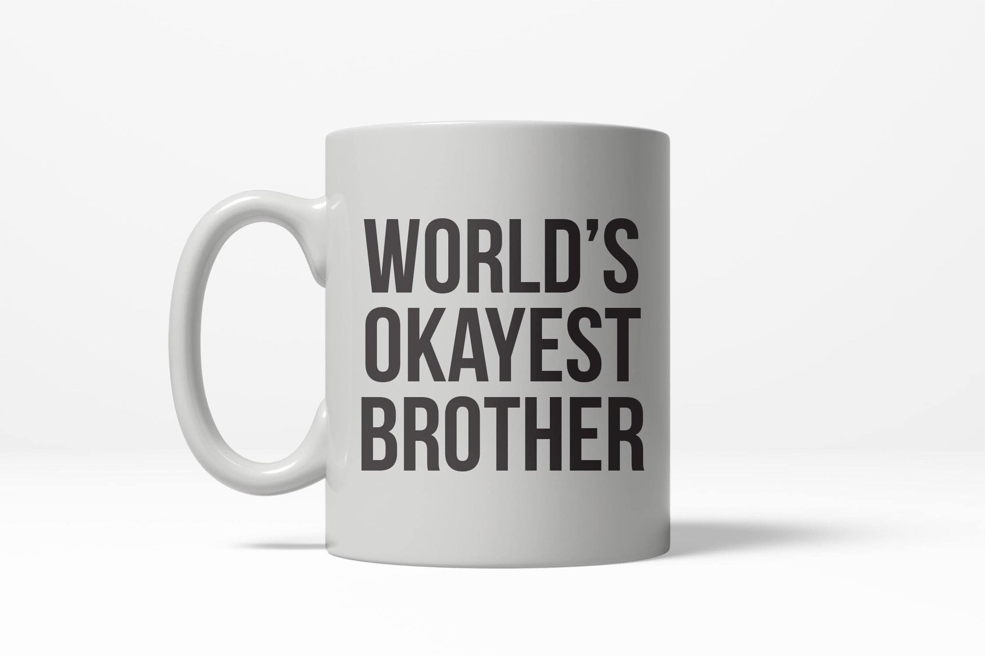 World's Okayest Brother Mug  -  Crazy Dog T-Shirts