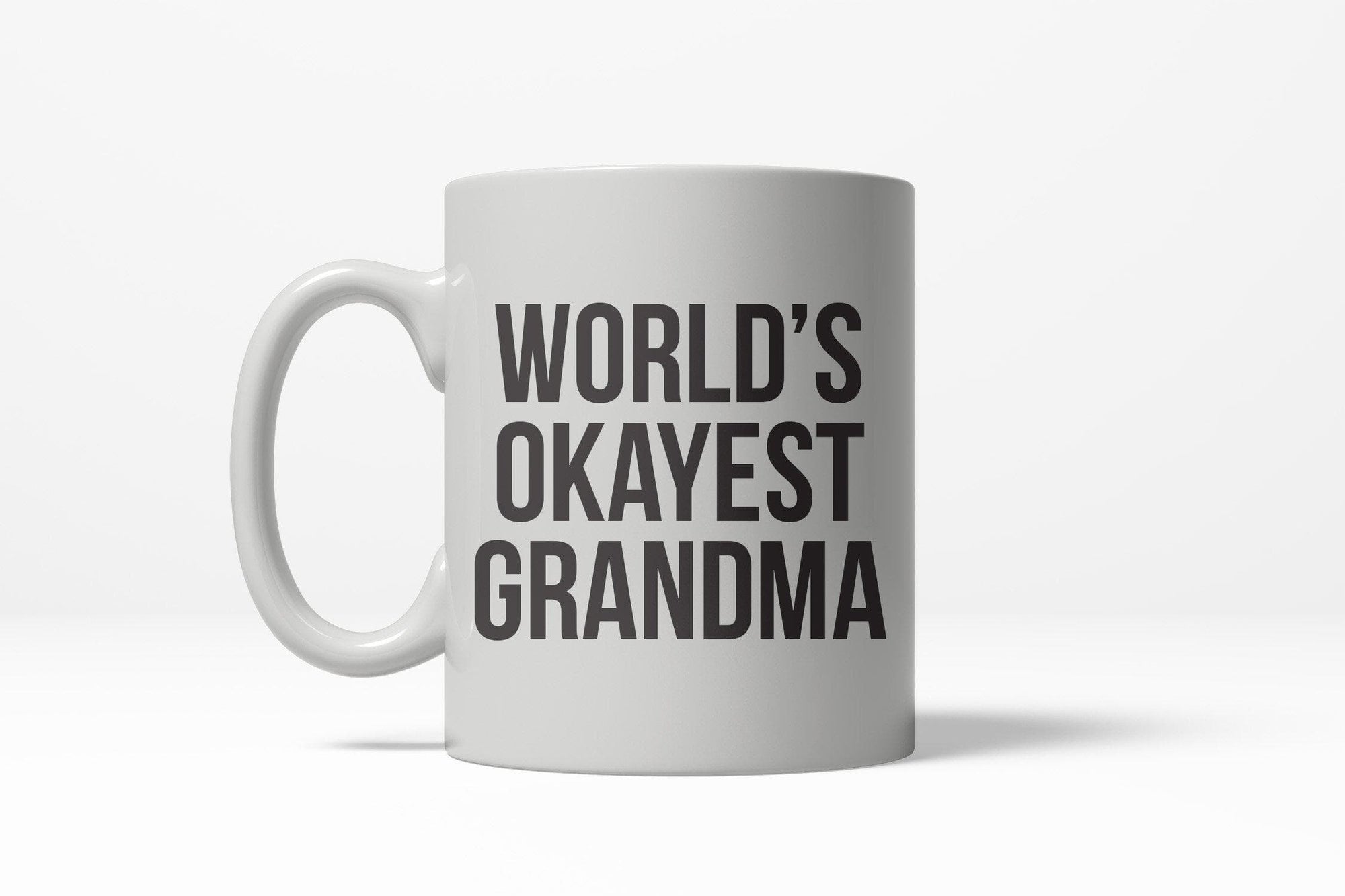 World's Okayest Grandma Mug - Crazy Dog T-Shirts
